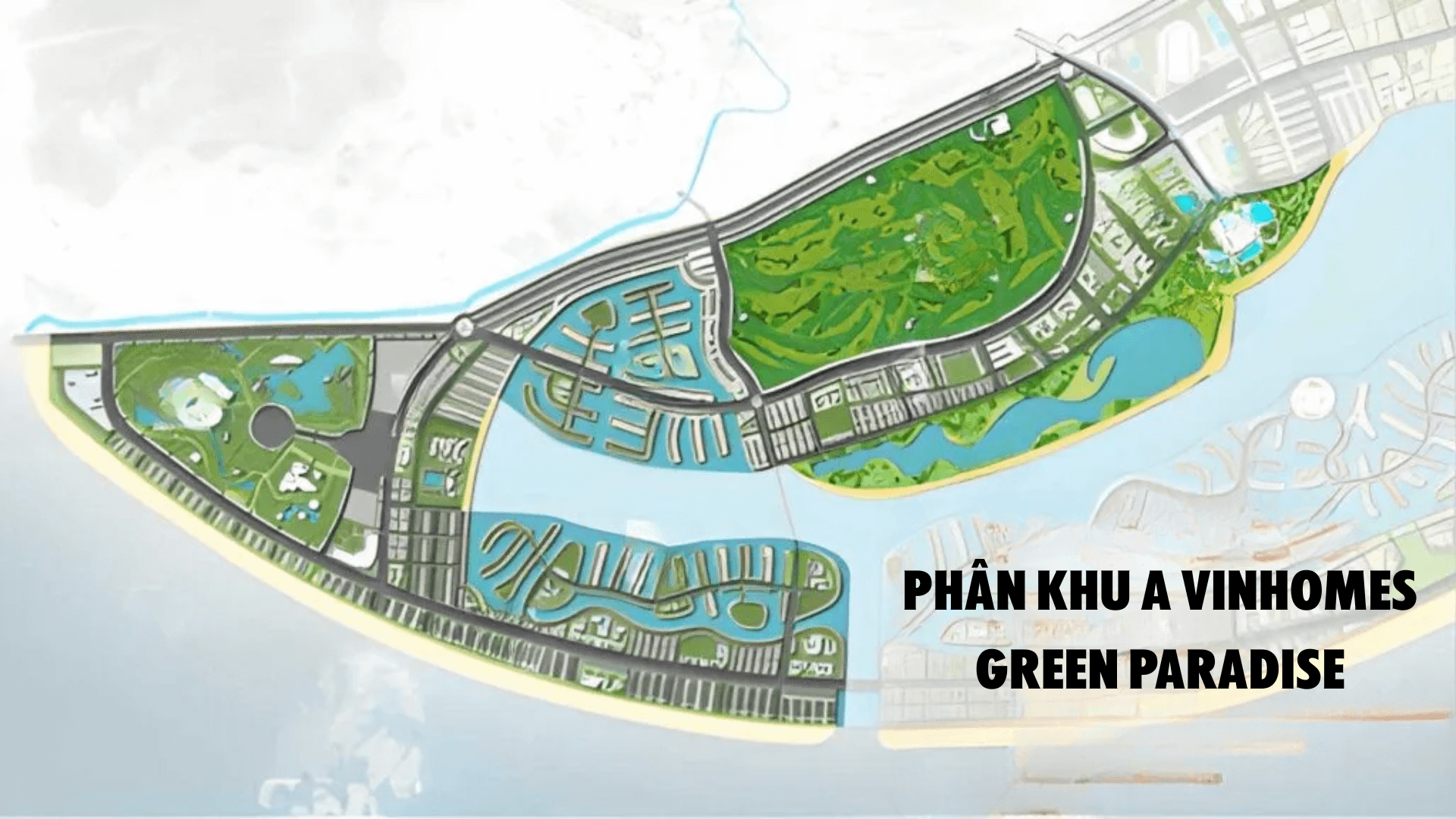 Phân khu A Vinhomes Green Paradise